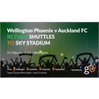Wellington Phoenix v Auckland FC Return Shuttle | Saturday 21 February